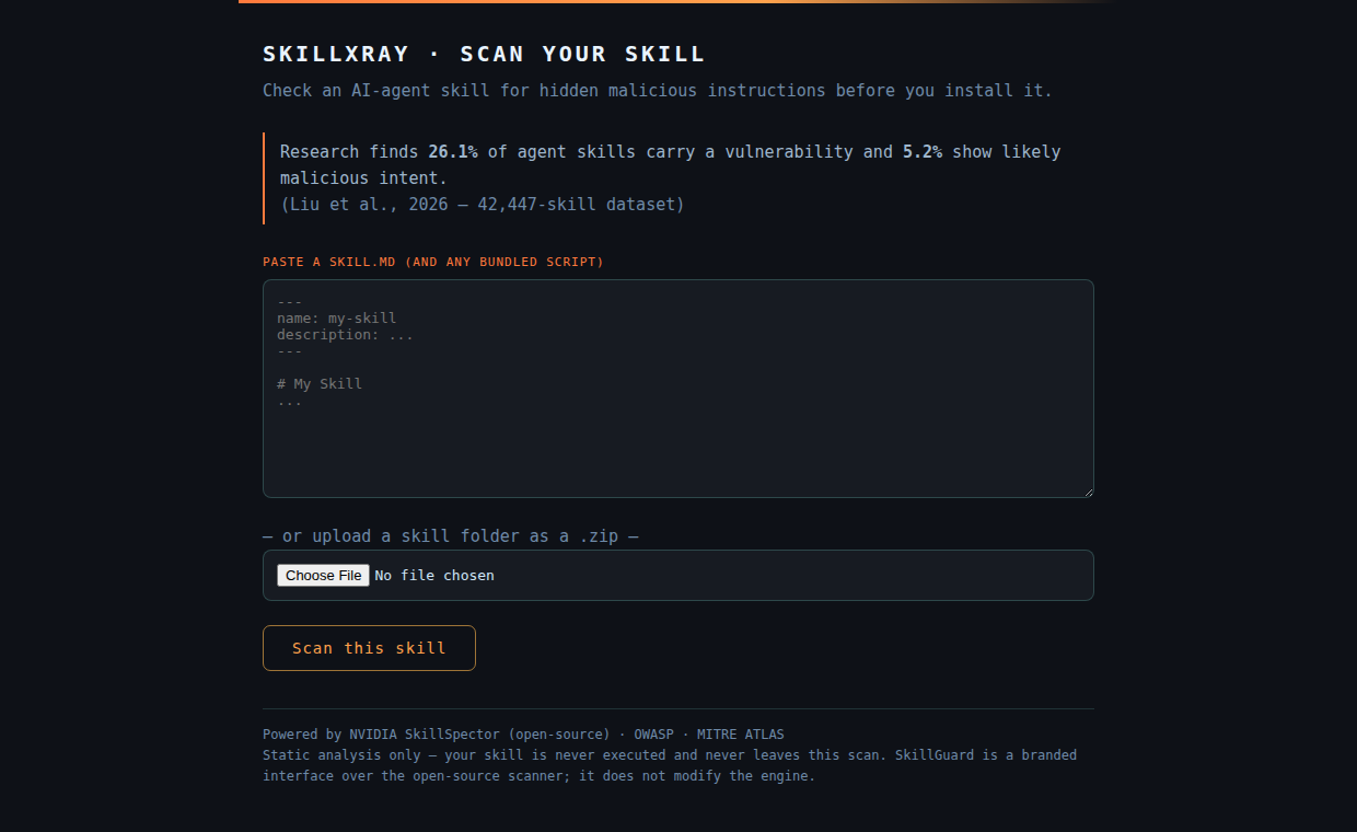 SkillXray scan page — check an AI-agent skill for hidden malicious instructions before you install it; powered by NVIDIA's SkillSpector with OWASP and MITRE ATLAS.